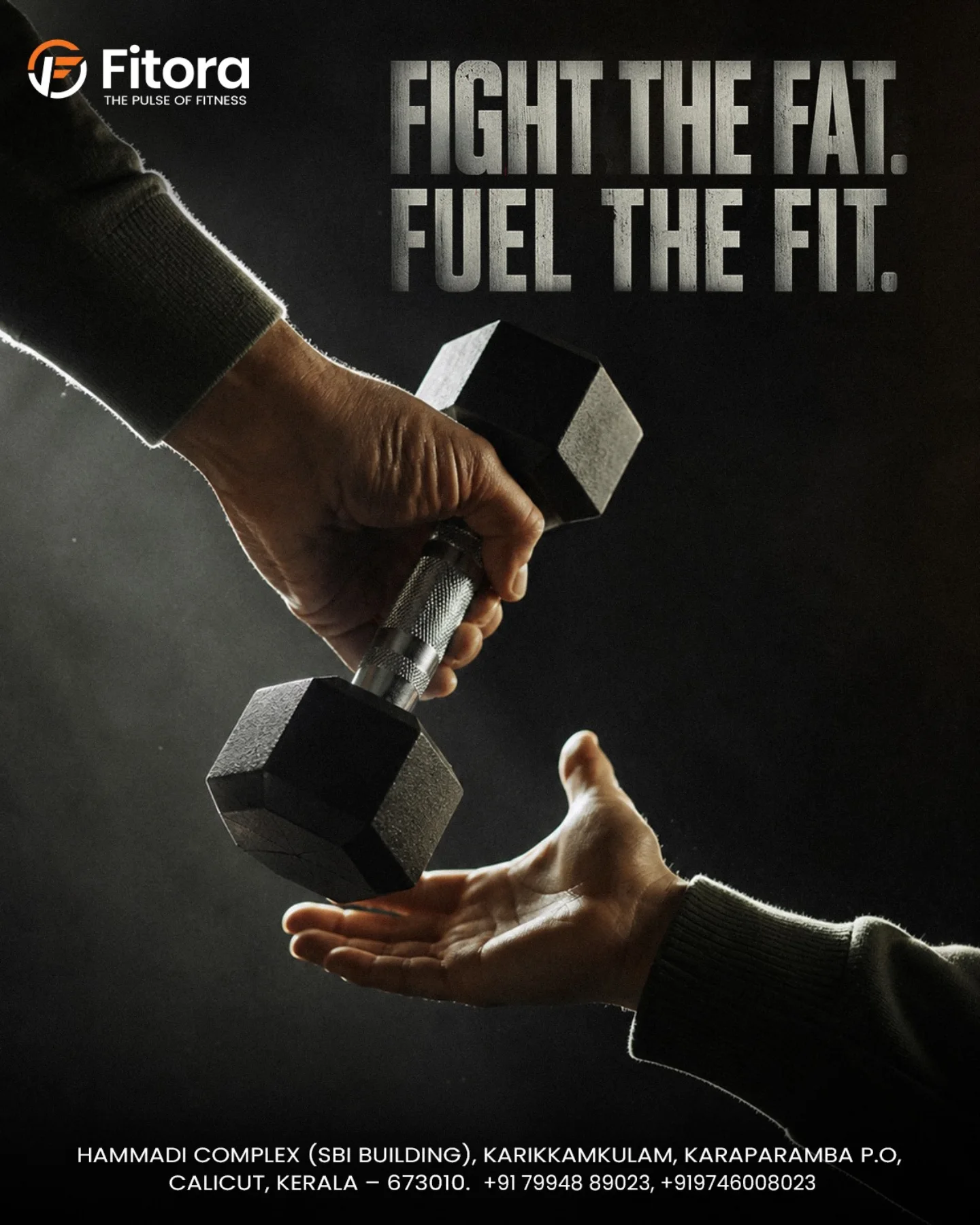Fight the fat. Fuel the fit. — Fitora brand poster